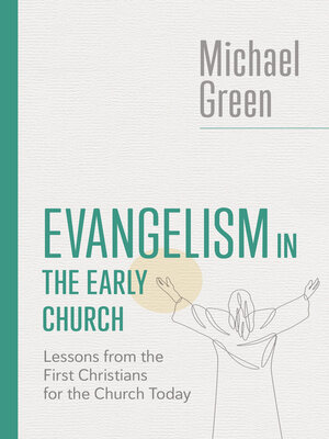 cover image of Evangelism in the Early Church